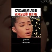 Kardashian Ailesinin Yenemediği Kız..