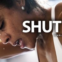 SHUT UP - Powerful Motivational Speech Video