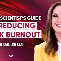 4 Steps to cleaning up your ‘Mental Mess’ | Dr. Caroline Leaf