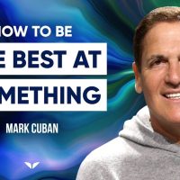How To Become Great At Something And Stay Ahead | Mark Cuban