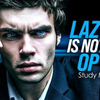 LAZY IS NOT AN OPTION - Best Study Motivation Compilation for Success and Students