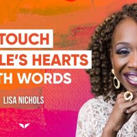 How Your Words Gain Strength When You Truly Know Yourself | Lisa Nichols