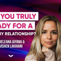 This Interview Will Change The Way You Choose Your Partner | Sheleana Aiyana & Vishen Lakhiani
