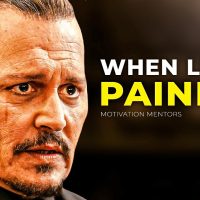 WHEN LIFE IS PAINFUL — Powerful Motivational Speech (ft. Johnny Depp)