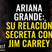 Ariana Grande y su RELACIÓN SECRETA con Jim Carrey ? | Goalcast Español