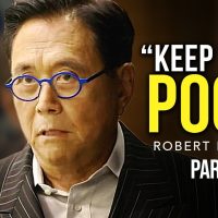 Robert Kiyosaki - The Speech That Broke The Internet!!! KEEP THEM POOR! PART 2