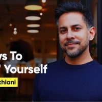 2 Ways To 'Hack' Yourself | Vishen Lakhiani