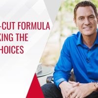 A Clear-Cut Formula for Making the Right Choices