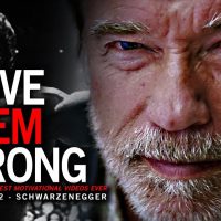 Arnold Schwarzenegger - PROVE THEM WRONG Motivational Video #2 -  One of the BEST SPEECH VIDEOS