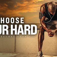 Best Motivational Speech Compilation EVER #30 - CHOOSE YOUR HARD | 1 Hour of the Best Motivation