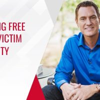 Breaking Free of the Victim Mentality