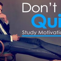 DON'T QUIT - Study Motivation