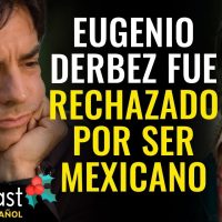 Eugenio Derbez: He sido víctima de la discriminación en Estados Unidos | Goalcast Español