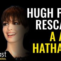 Hugh Jackman Descubrió Un Terrible Secreto de Anne Hathaway | Goalcast Español