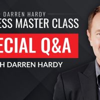 Is this Business Master Class for me? - Special Q&A with Darren Hardy