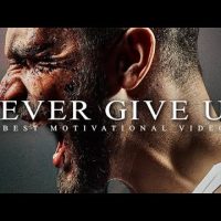 NEVER GIVE UP - Best Motivational Speech Video 2020