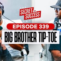S2S Podcast Episode 339 Big Brother Tip-Toe