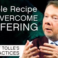 Simple Recipe for Overcoming Suffering | Eckhart's Life Practices
