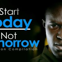 START TODAY NOT TOMORROW - New Motivational Video Compilation for Success & Studying