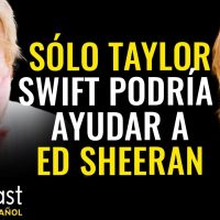 TAYLOR SWIFT Y ED SHEERAN:  Descubrieron La VERDADERA FELICIDAD | Goalcast Español