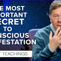 The Power of Conscious Manifestation | Eckhart Tolle Teachings