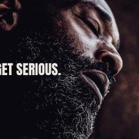 TIME TO GET SERIOUS ABOUT YOUR LIFE - Best Motivational Speech Video