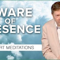 Becoming Aware of Presence: A 20 Minute Meditation with Eckhart Tolle