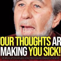 Change Your Thoughts: CHANGE EVERYTHING - Bruce Lipton