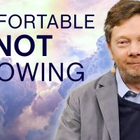 Comfortable Not Knowing | Eckhart Tolle