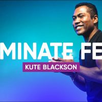 How To Eliminate Fear And Anxiety | Kute Blackson