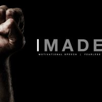 I Made it - Motivational Speech by Fearless Motivation