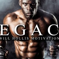 LEGACY - Best Motivational Speech Video for 2019 (Featuring William King Hollis)
