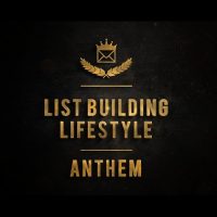 List Building Lifestyle Anthem with Lyrics