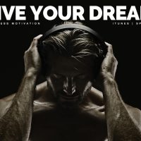 Live Your Dream - Motivational Video - I Will Not Leave My Dream A Dream!
