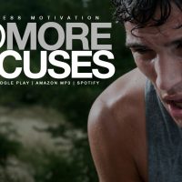 No More Excuses! Motivational Speech