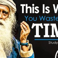 Sadhguru's Ultimate Advice For Students and College Grads - STOP WASTING TIME