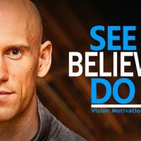 SEE IT, BELIEVE IT, DO IT - Best Motivational Video for Success, Students, and HAVING A VISION