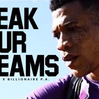 SPEAK YOUR DREAMS - Best Motivational Speech Video (Featuring Billionaire P.A.)