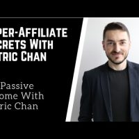 Super-Affiliate Secrets With Patric Chan