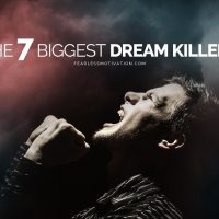 The 7 Biggest Dream Killers!