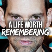 This Is How You Create A Life Worth Remembering - Tom Bilyeu