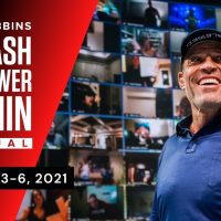 Tony Robbins Unleash the Power Within Virtual Recap | March 3 - 6, 2021