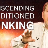 Transcending Conditioned Ways of Thinking | Eckhart Tolle Teachings