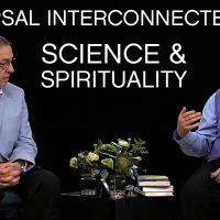 Universal Interconnectedness | Science & Spirituality