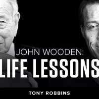 The Legendary John Wooden | Tony Robbins Podcast