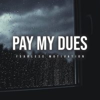 This Song is For All Of You Fighting Battles Alone (PAY MY DUES Official Music Video)