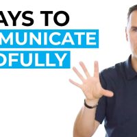 3 Ways to Communicate Mindfully