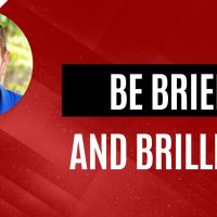 Be Brief And Brilliant | DDOD Episode #1109