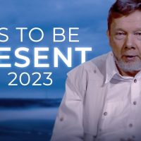 How to Be More Present Every Day in 2023 | Spiritual Growth with Eckhart Tolle