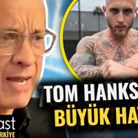 Tom Hanks’in Oğlu Neleri İfşa Etti?